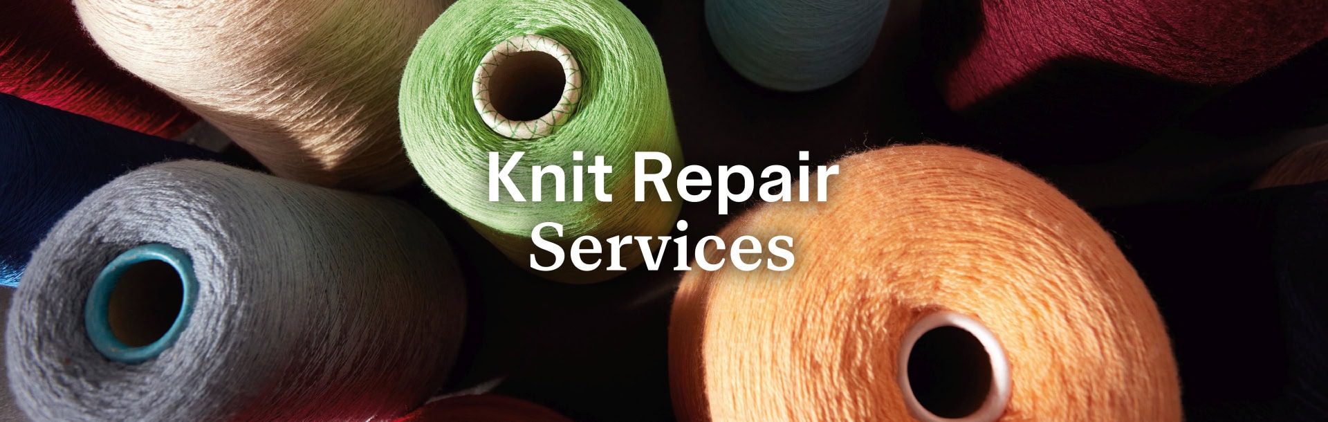 Knit Repair Service Unsere Serviceleistungen für langlebige Kleidungsstücke