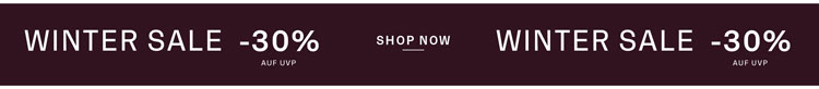 Winter Sale -30% Winter Sale -30% shop now