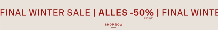 Final Winter Sale alles -50%