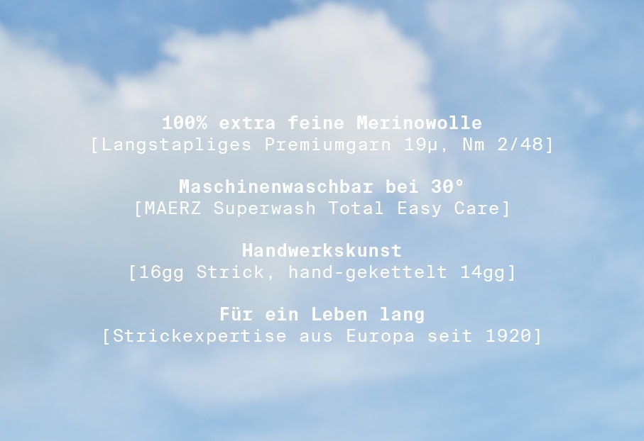 MERINO SUPERWASH CLOUD: Qualitätsübersicht zu extrafeiner Merinowolle, Maschinenwäsche bei 30 °C, Handwerkskunst und europäischer Strickkompetenz.